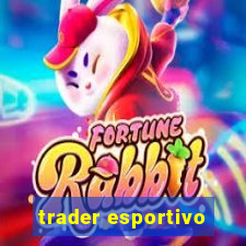 trader esportivo